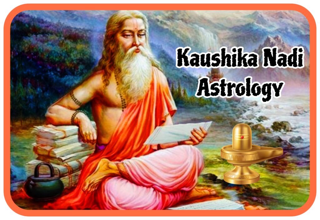 Kaushika Nadi Astrology