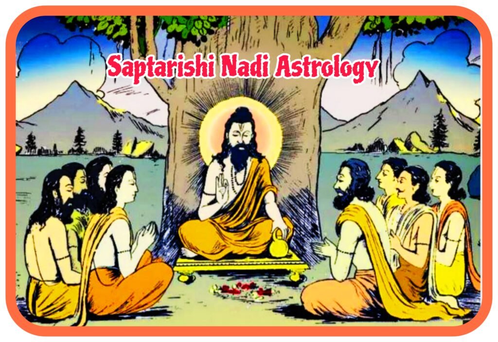 Saptarishi Nadi Astrology